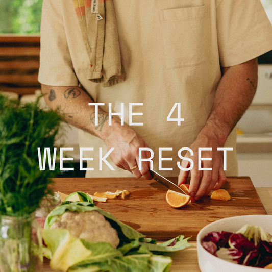 The 4 Week Reset